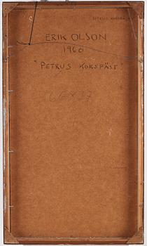 Erik Olson,  oil on canvas laid down on panel, signed and dated 1960.