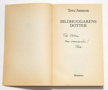 Tove Jansson, a book, 'Bildhuggarens dotter', signed.