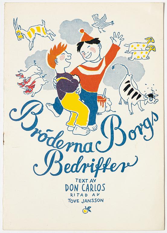 Tove Jansson, Don Carlos & Tove Jansson, "Bröderna Borgs bedrifter".