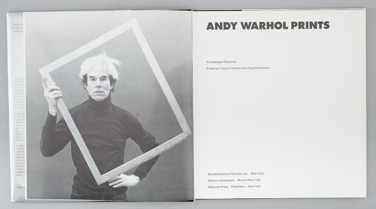 BOK: Andy Warhol Prints, Frayda Feldman & Jörg Schellmann, 1985.