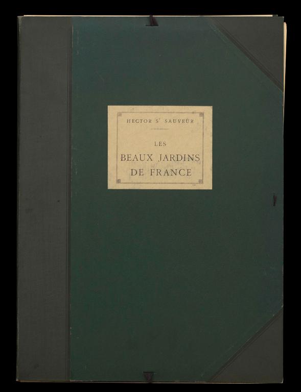 'LES BEAUX JARDIN DE FRANCE', Hector Saint-Sauveur, Paris (1921).