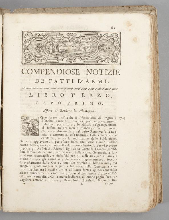 BÖCKER, 2 st, "Le Grondeur, comedie", Paris 1693 resp "Compendiose notizie dei fatti a`armi...Carlo VI..", Utrecht 1751.