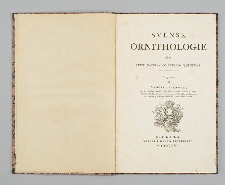 ANDERS SPARRMANN (1748-1820), Svensk Ornithologie med efter naturen colorerade tekningar, Stockholm 1806.