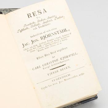 JACOB JONAS BJÖRNSTHÅL, Resa till Frankrike, Italien..." Tryckt hos And. Jac. Nordström Stockholm 1780.