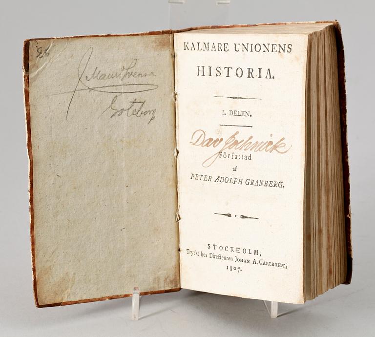 BÖCKER, 2 st, "Ytterligare bref om Maroco" av Olof Agrell, Stockholm 1807 resp "Kalmare Unionens Historia" I-III, av PA Granberg, Stockholm 1807-11.