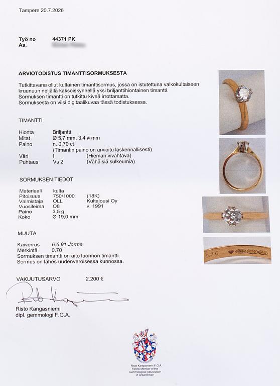 Sormus, briljanttihiottu timantti n. 0,70 ct, 18K kultaa, Kultajousi, Helsinki 1991.