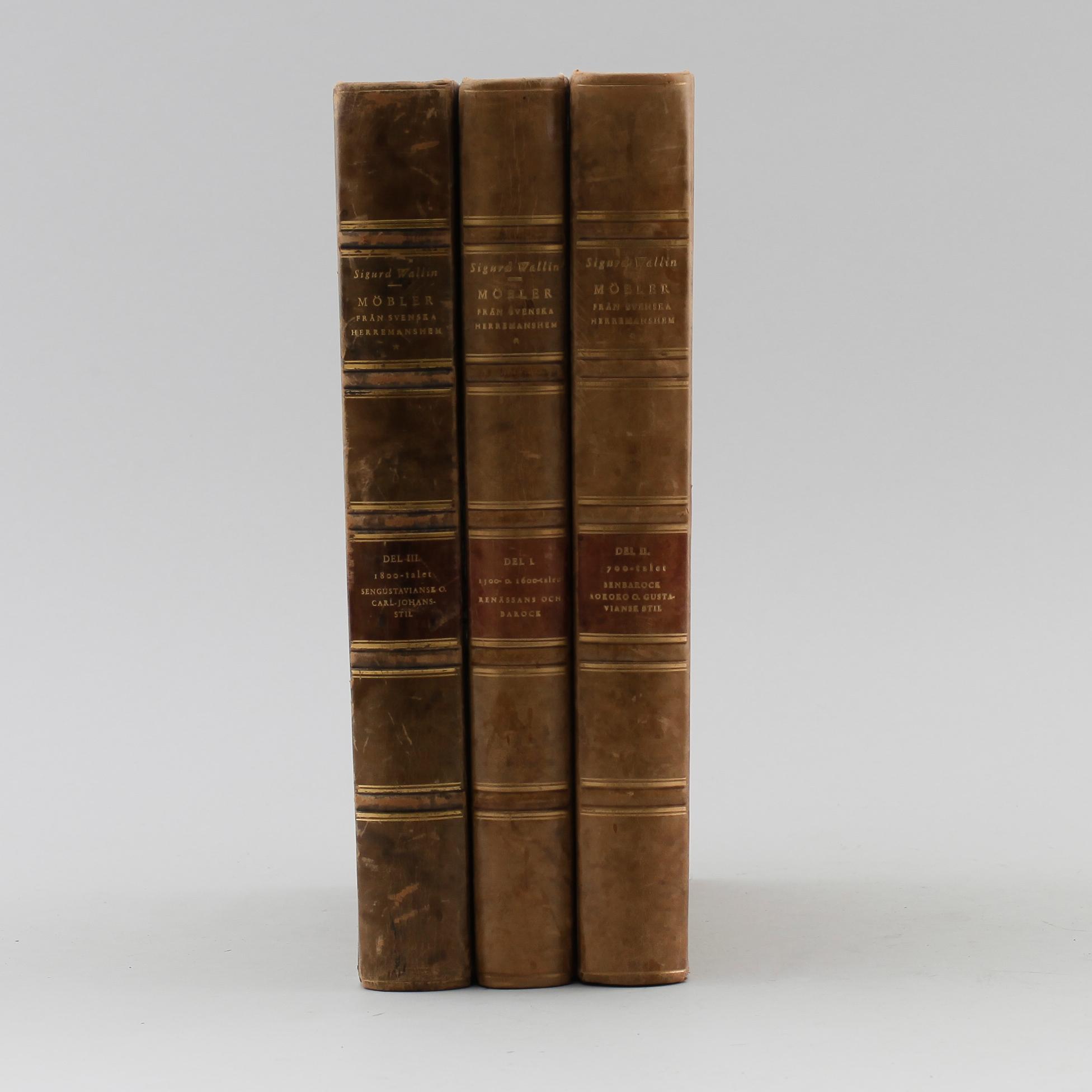 BÖCKER: Nordiska Museets Möbler från svenska Herremanshem, Sigurd Wallin, 1933, 3 volymer.