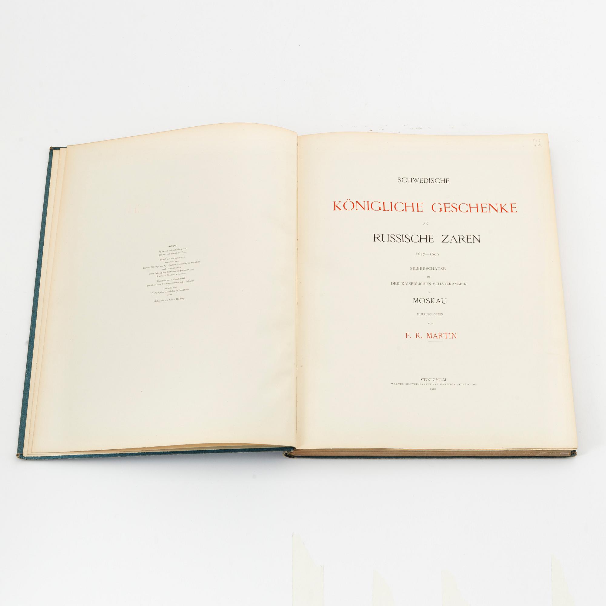 "Schwedische Königliche Geschenke an Russische Zaren" av F.R. Martin, Stockholm 1900.