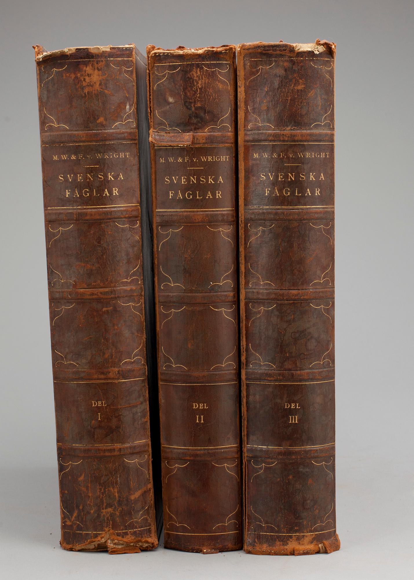 BÖCKER, 3 vol, M, W & F von Wright, "Svenska Fåglar", Stockholm, 1924 resp 1929.