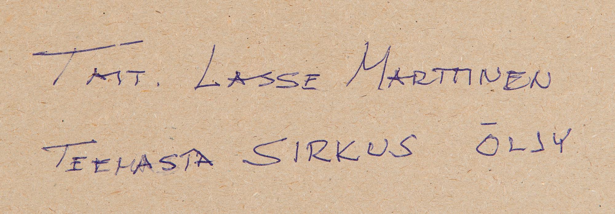 Lasse Marttinen, Teemasta sirkus.