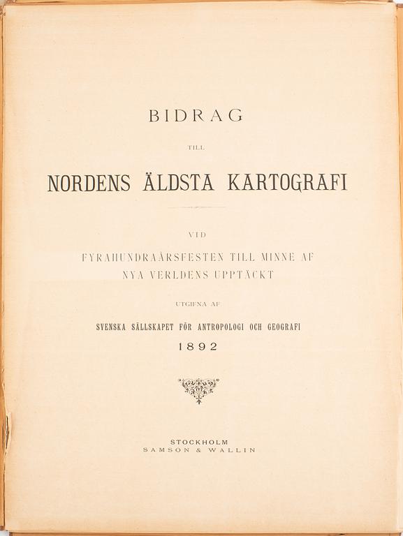 Stielers Hand-Atlas 1834 & Bidrag till Nordens äldsta kartografi.