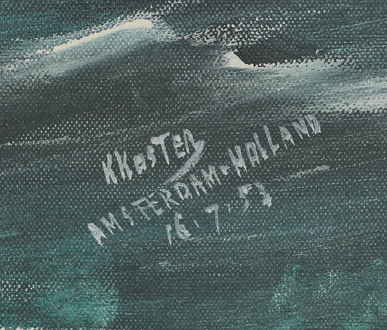 KLAAS KOSTER, olja på duk, signerad och daterad 16-7-53.