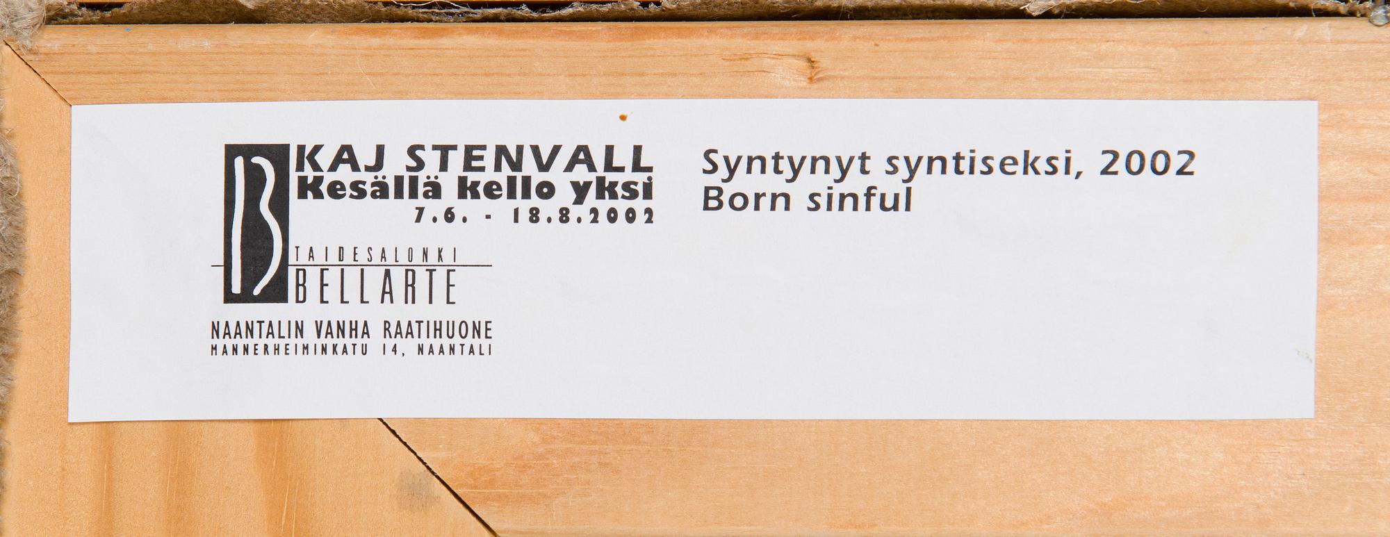 Kaj Stenvall, "Syntynyt syntiseksi".