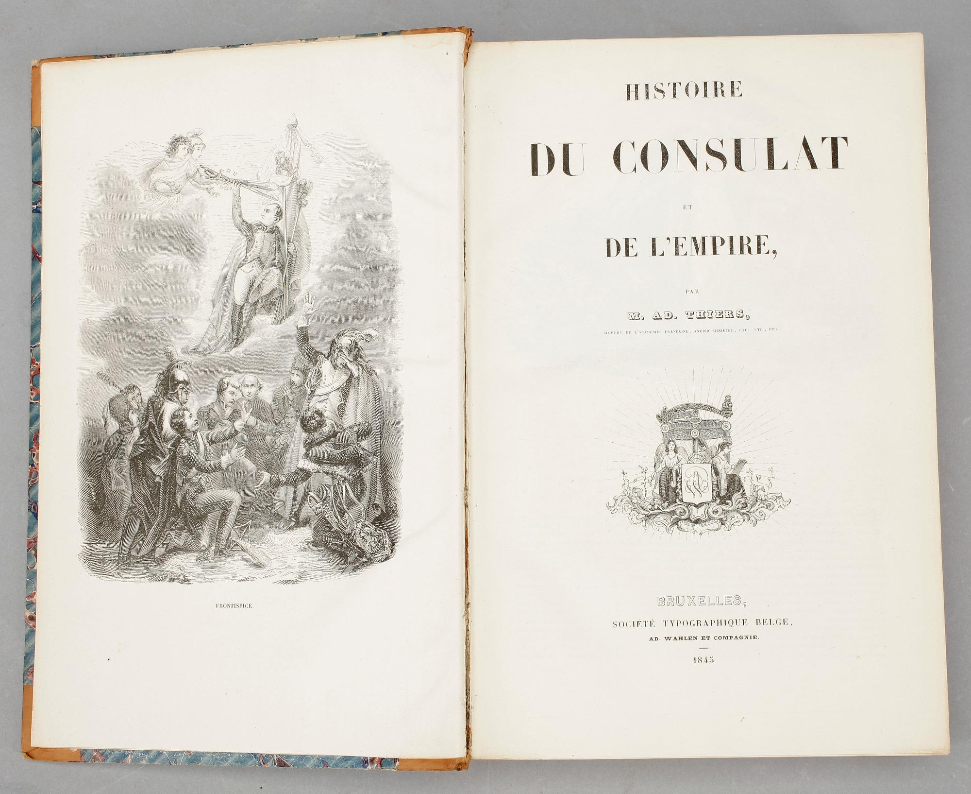 BÖCKER, 2+1 band, "Histoire de la Revolution Francaise" o "Histoire du Consulat et de Lèmpire", Bryssel, 1840 resp 1845.