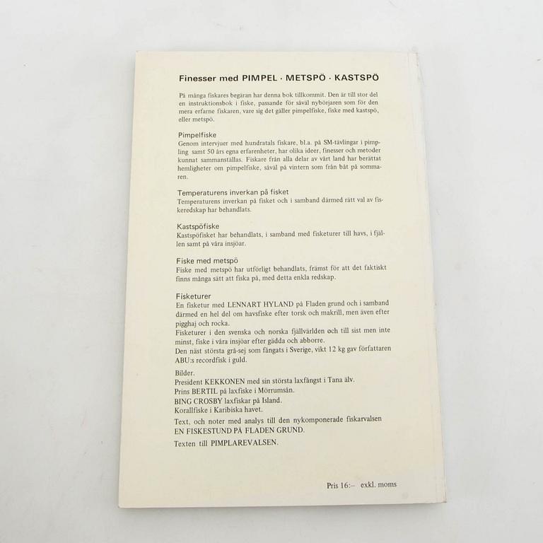 Böcker 3 vol "Fiskar och fiske i Norden" samt "Oss sportfiskare emellan".