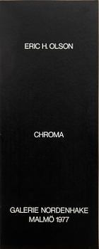 Eric H Olson, "Chroma".