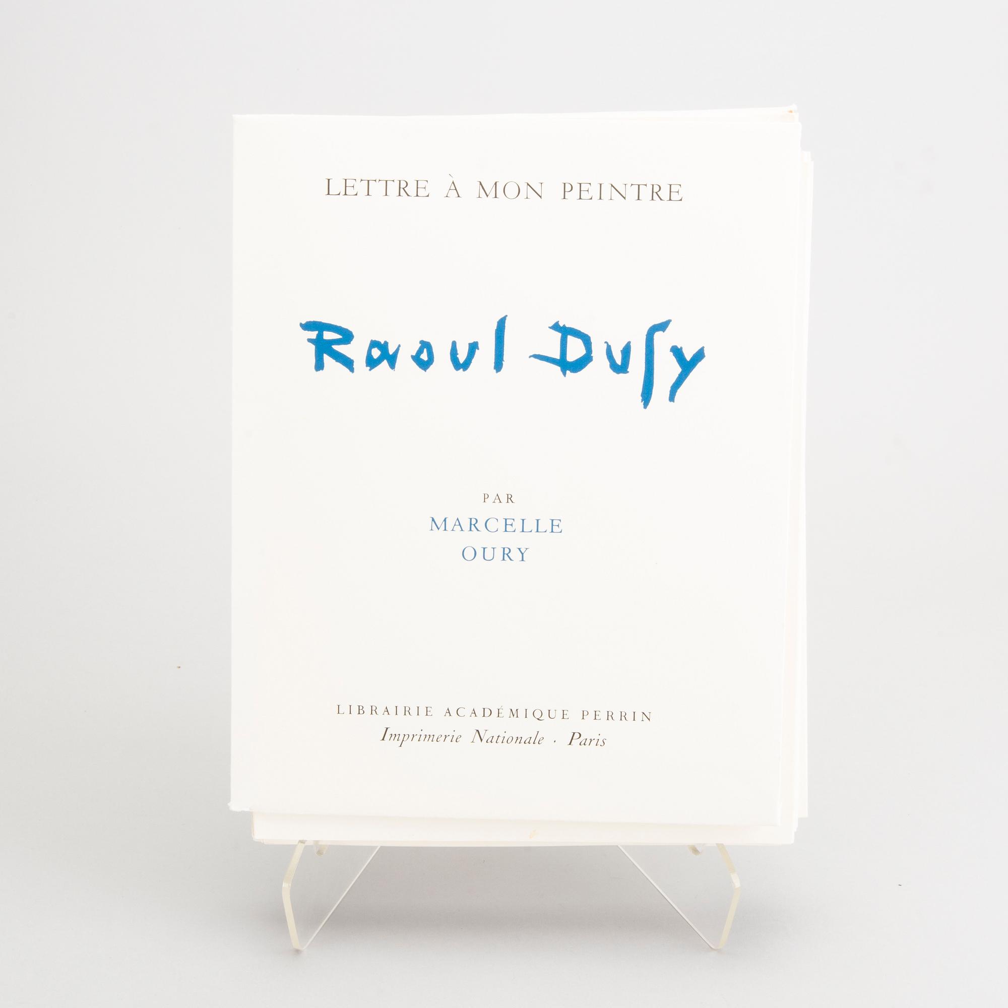 BOOK, "Raoul Dufy - Lettre a mon peintre", Marcelle Oury, no 790. Librairie Academique Perrin 1965.