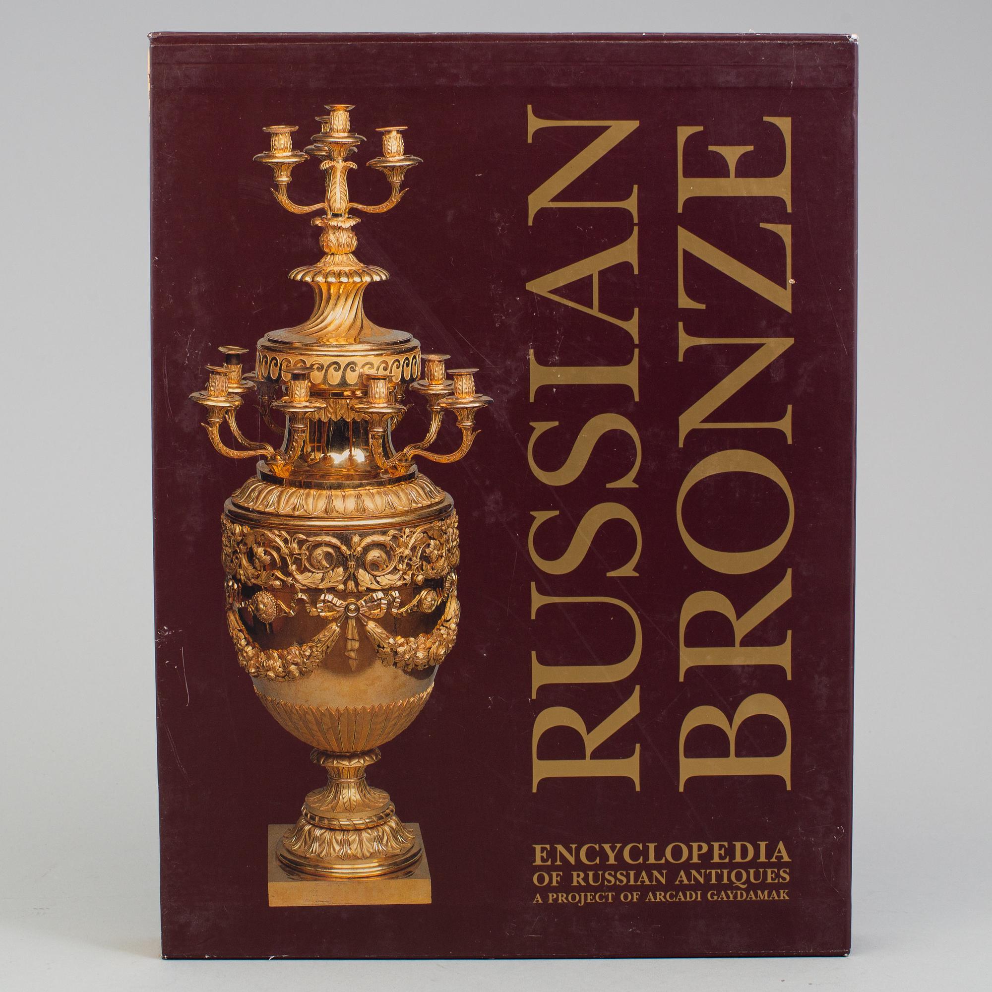 RUSSIAN BRONZE, ENCYCLOPEDIA OF RUSSIAN ANTIQUES, Project of Arcadi Gaydamak, Igor Sychev, 2003.