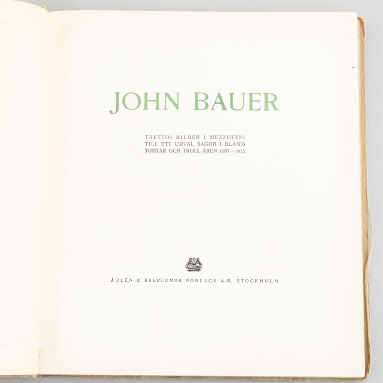 "John Bauer: trettio bilder i mezzotypi till ett urval sagor i bland Tomtar och troll åren 1907-1915", Stockholm, 1918.