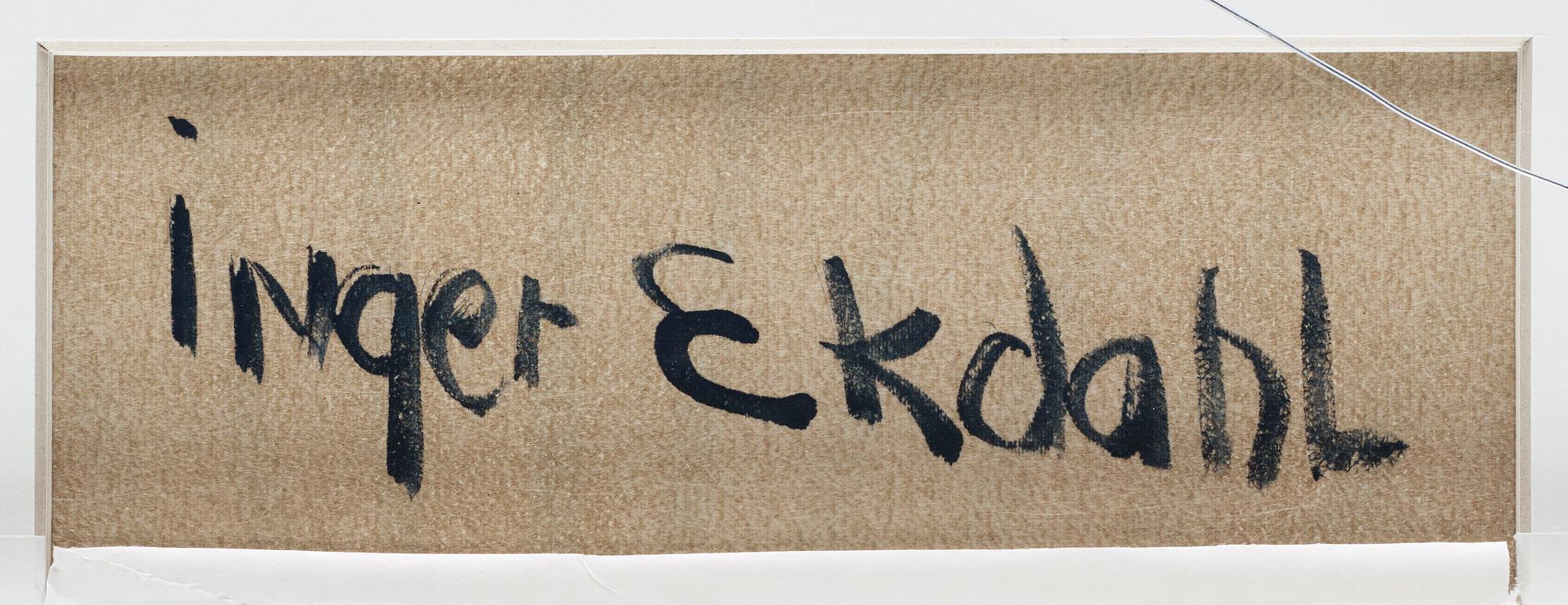 INGER EKDAHL, gouache på papper, signerad a tergo.