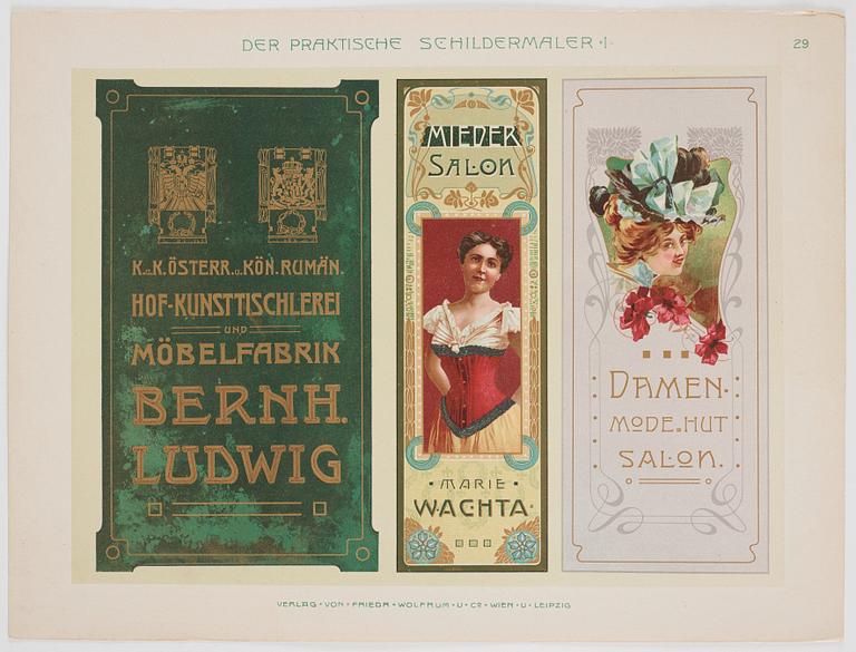 Three volumes of plates."Neue Schriften und Firmenschilder", "Der Praktische Schildmaler" och "Der Praktische Decoration.