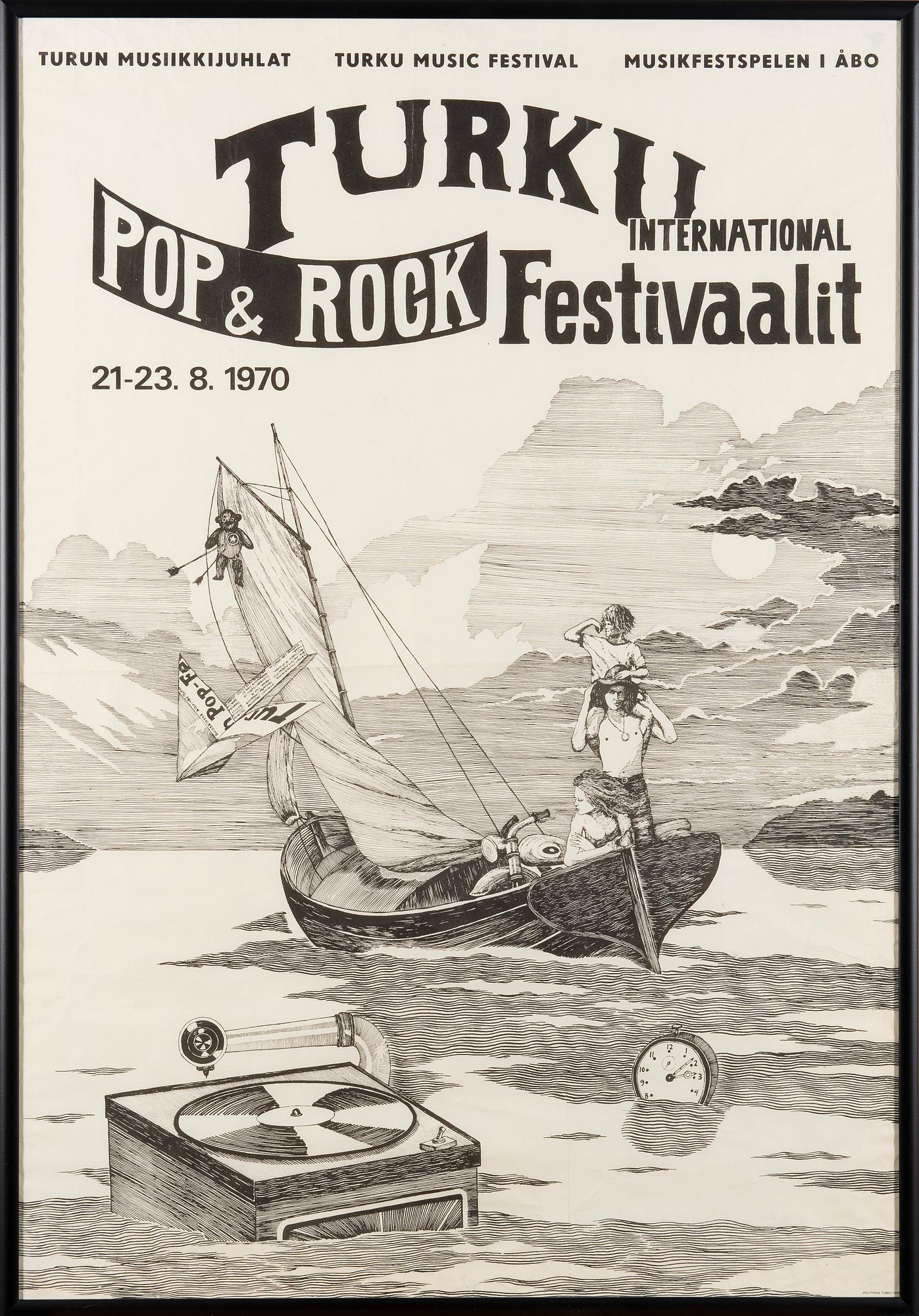 TIMO AARNIALA, mukaan, JULISTE, "Turku International Pop& Rock festivaalit", Polytypos Turku 1970.