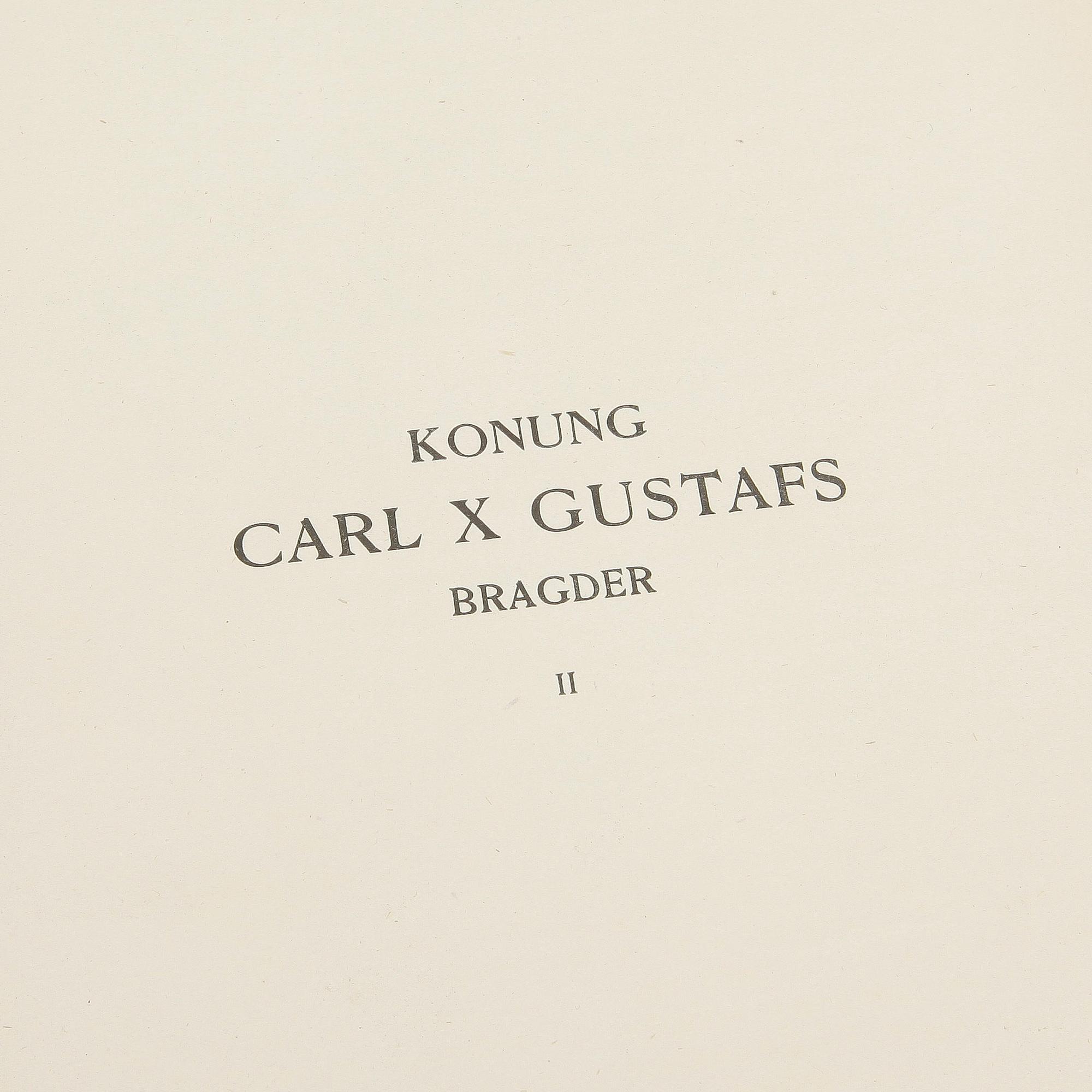 BÖCKER, 2 vol, "Konung Carl X Gustafs Bragder", Samuel von Pufendorf, Wahlström & Widstrand, 1915.