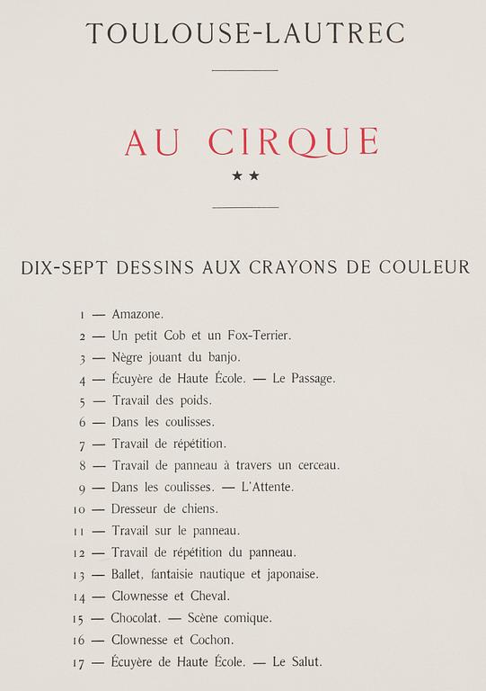 HENRI DE TOULOUSE-LAUTREC, efter, mapp med 17 st litografier, "Au Cirque", Librarie de France, 1900-tal.