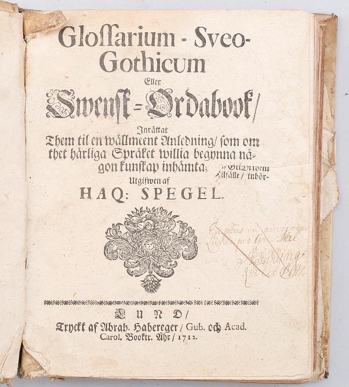 BOK: Glossarium Sveo-Gothicum, eller Swensk-ordabook av Haquin Spegel, 1712.