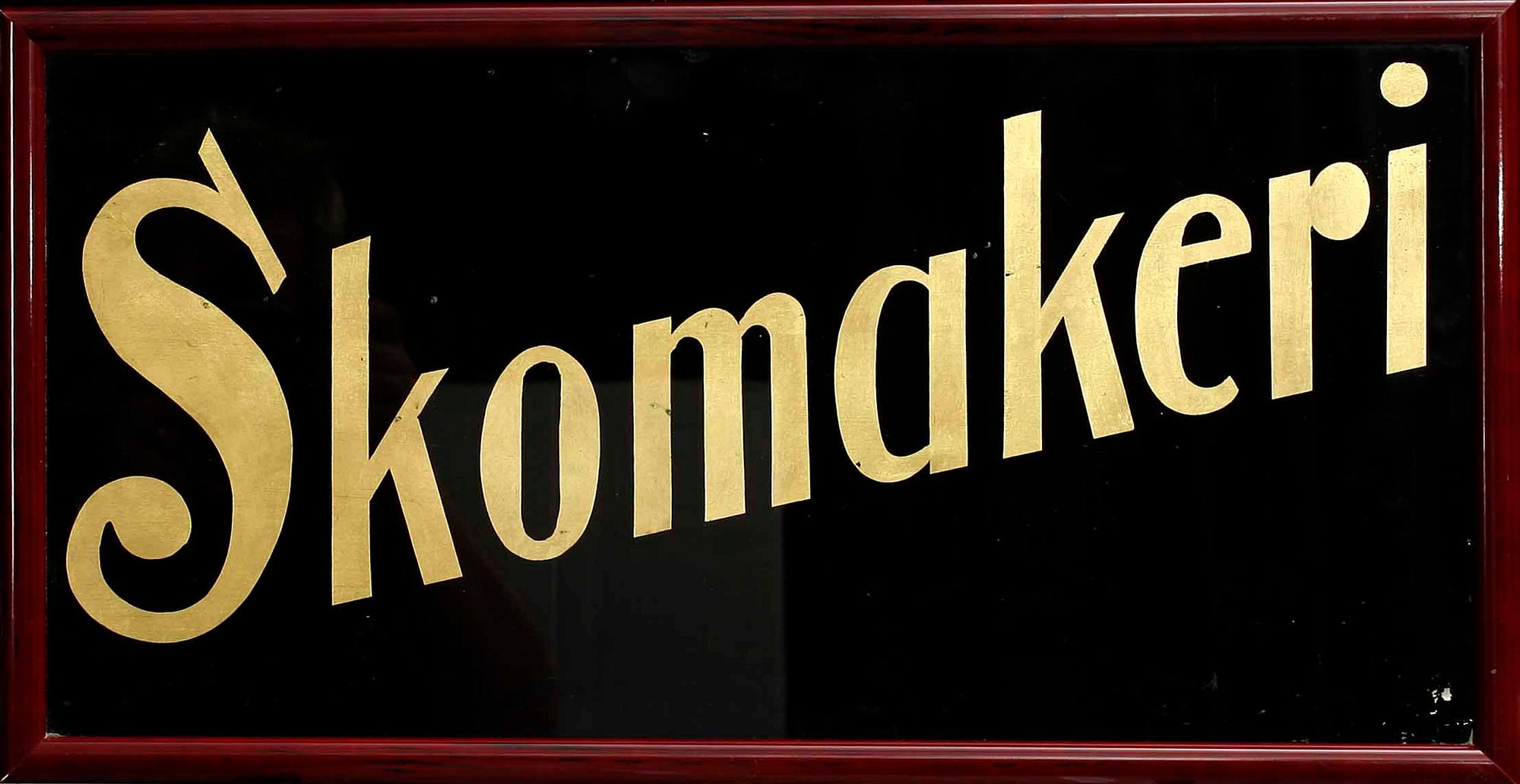 SKYLT, "Skomakeri". Glas.