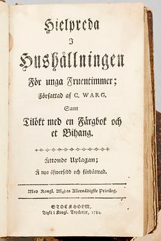 KOKBÖCKER, 2 st, "Hielpreda i Hushållningen för unga Fruentimmer" av C. Warg, 8:e upplagan, Stockholm 1784.