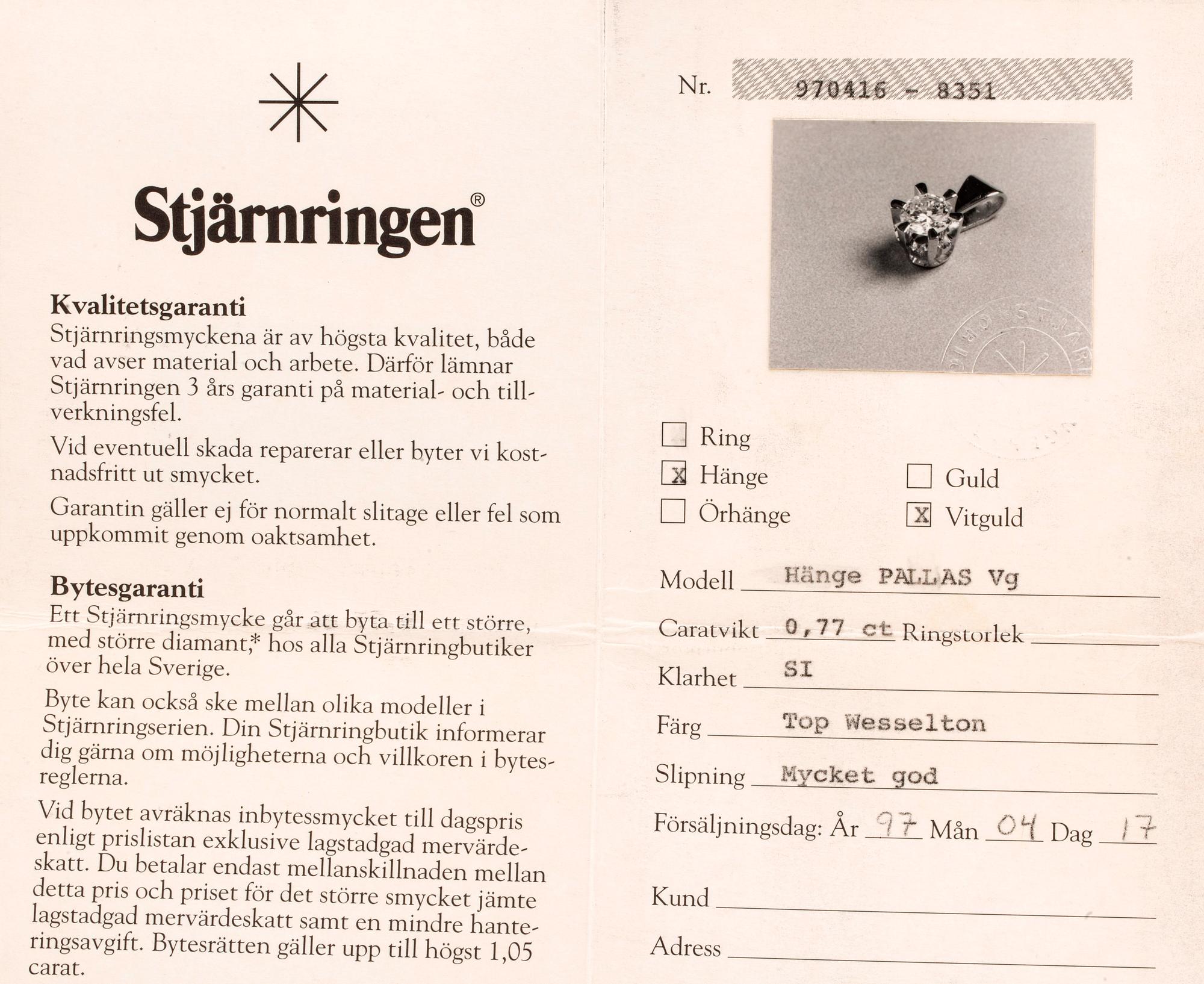 BRILJANTHÄNGE m KEDJA 18K vitguld 1 briljant 0, 77 ct TW SI, Stjärnringen certifikat 1997.