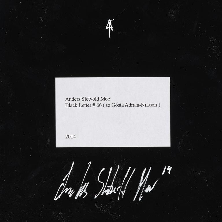 Anders Sletvold Moe, "Black Letters".