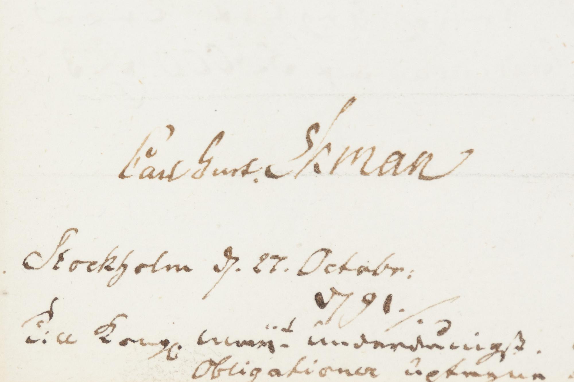 Autograf, Kung Gustav III, Drottningholms slott, 31 oct, 1791. Proveniens: Prof. Torsten Eklund.