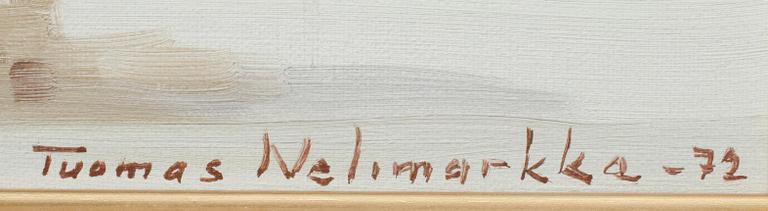 TUOMAS NELIMARKKA (FINLAND), sign. och dat. -72.