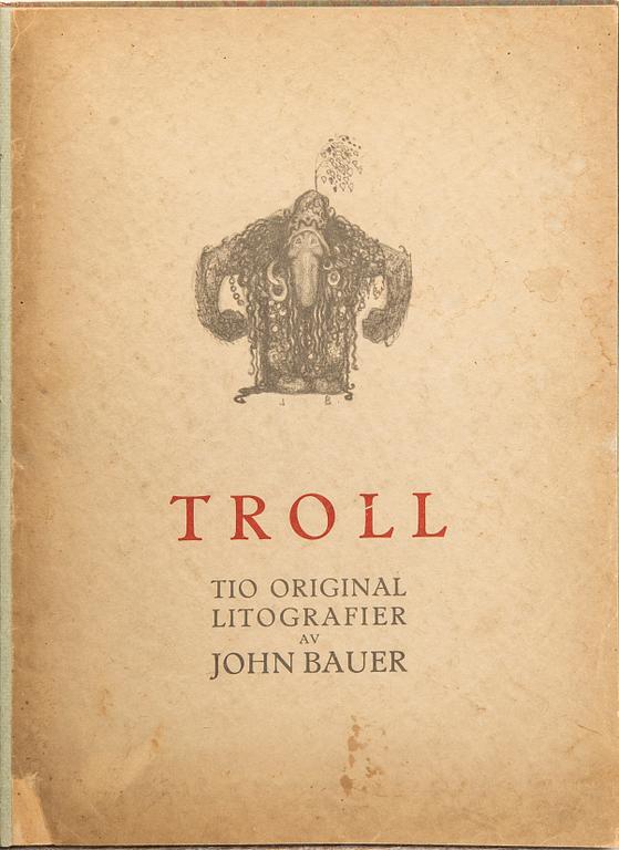 John Bauer, "Troll" 10 litografier i bok.