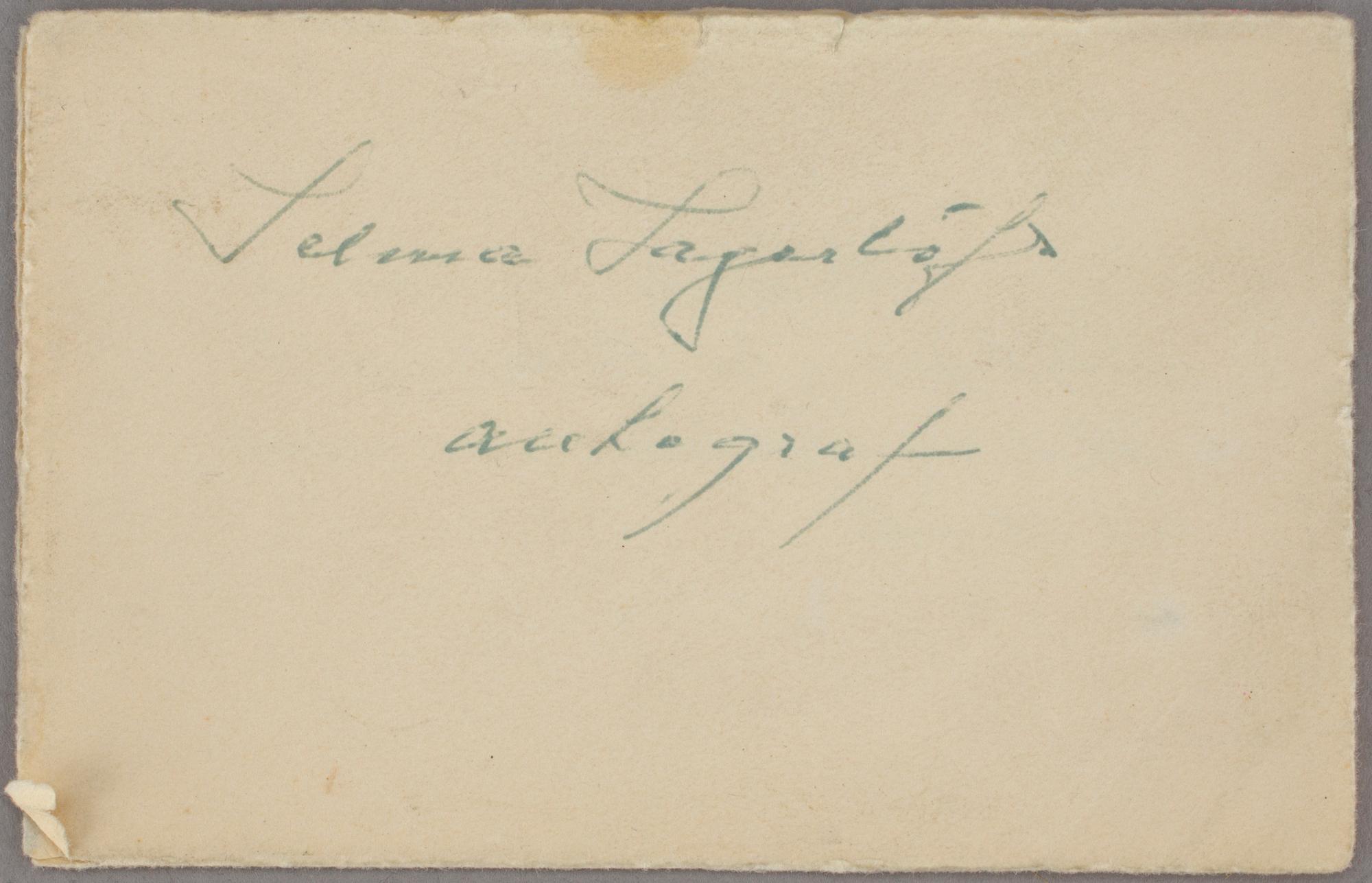 SELMA LAGERLÖF (1858-1940), autograf.