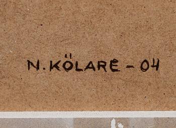 NILS KÖLARE, blandteknik, signerad a tergo och daterad 04.
