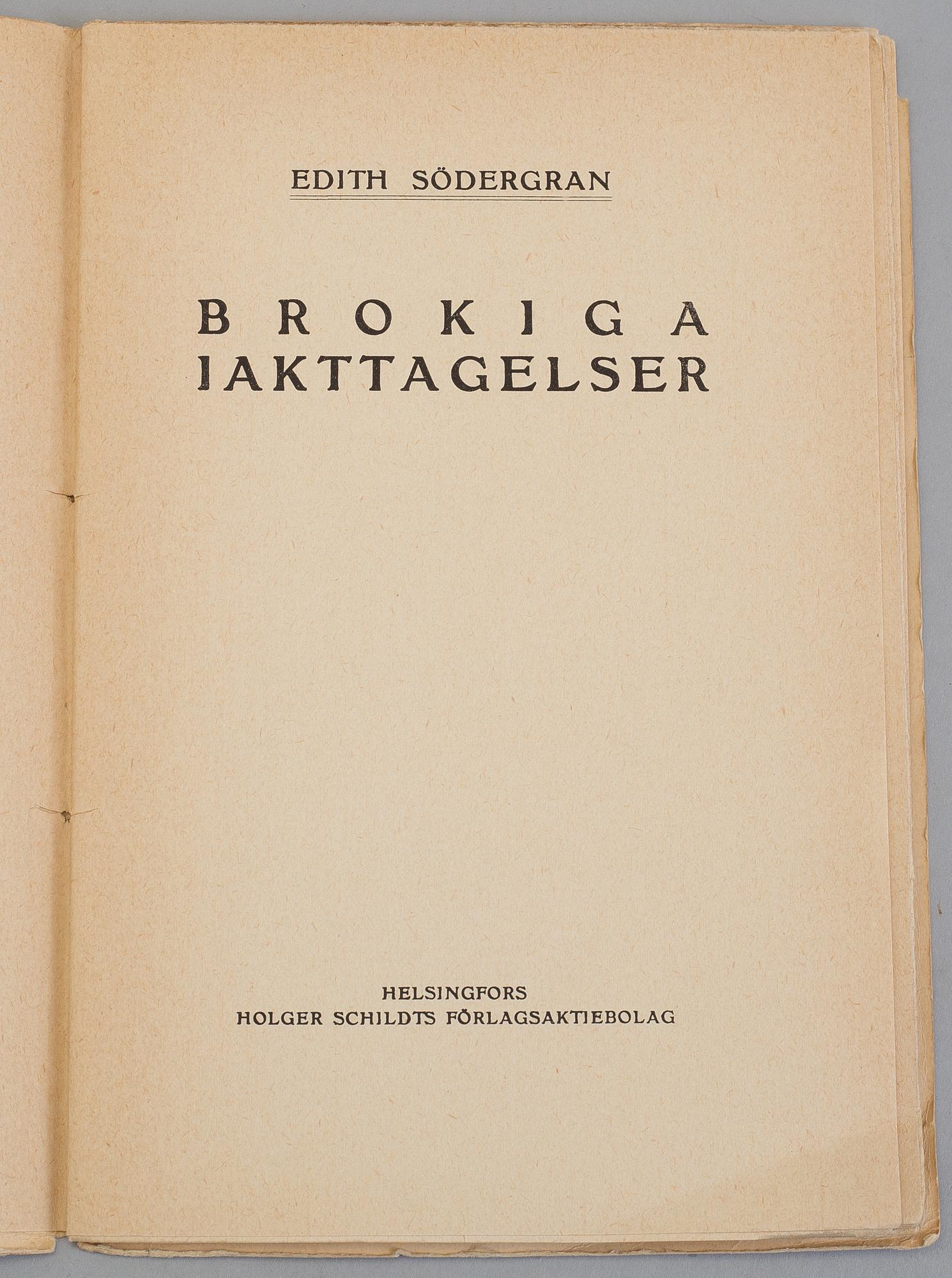 BOK, Fyra originalupplagor av Edith Södergran, Dikter.