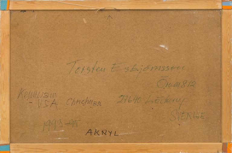 TORSTEN ESBJÖRNSSON, akryl på pannå, signerad och daterad 1993-1995,