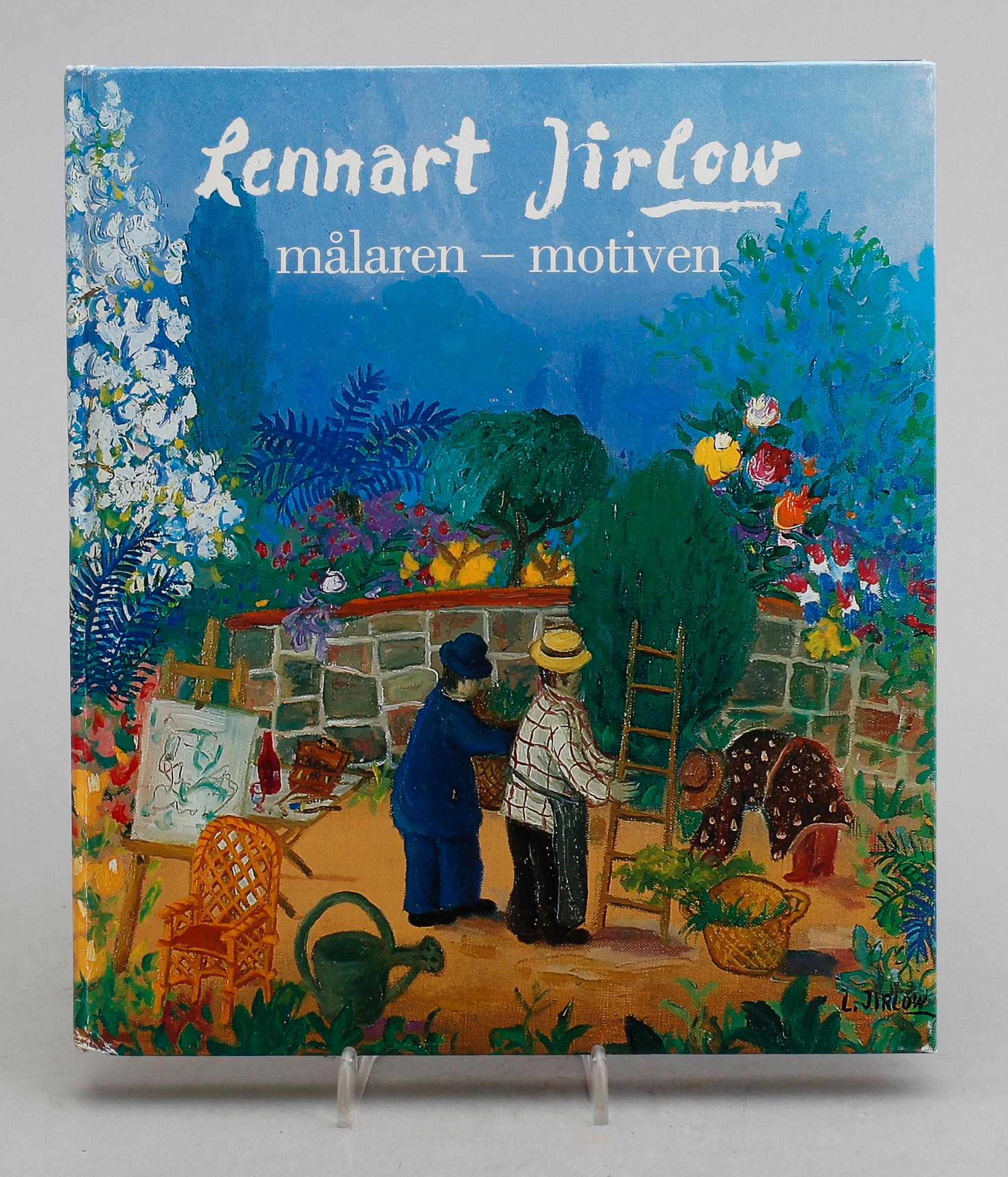 BOK, "Lennart Jirlow, Målaren-Motiven", bibliofilutgåva 121/300. Med signerad färglitografi.