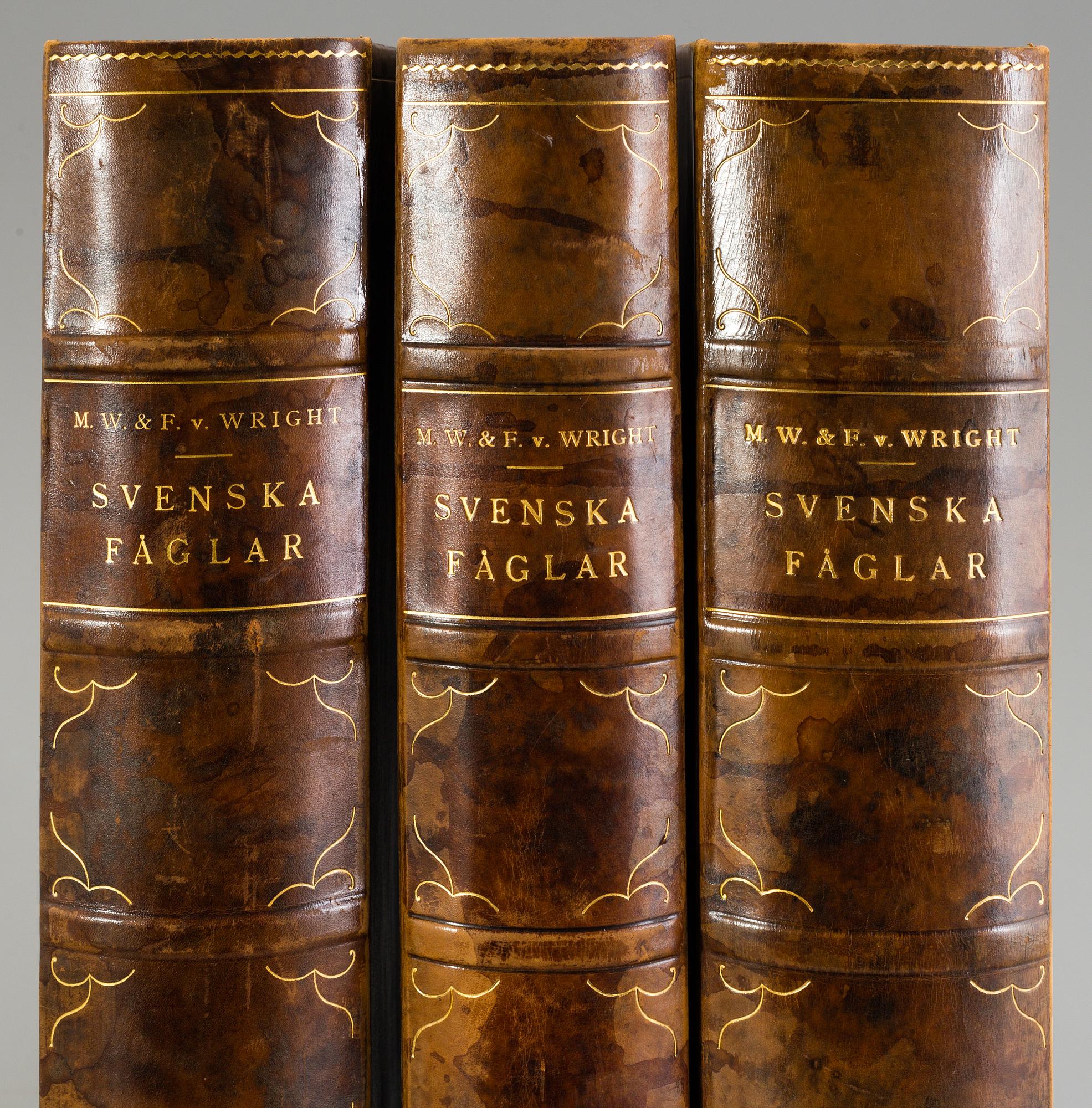 M, W & F VON WRIGHT, boks, 3 volumes, "Svenska fåglar", A. Börtzells tryckeri AB Stockholm, 1927-1929.