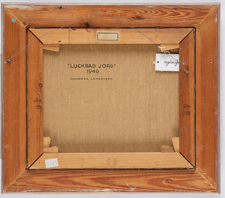 Waldemar Lorentzon, Waldemar Lorentzon, "Luckrad jord".