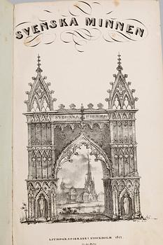 BOK, I-II, "Svenska Minnen, lithographierade", av A. Lindeberg o RV. Brouhn, Stockholm 1836-38.