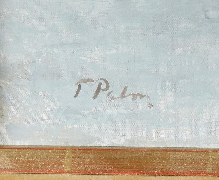 TORSTEN PALM, olja på duk, signerad.