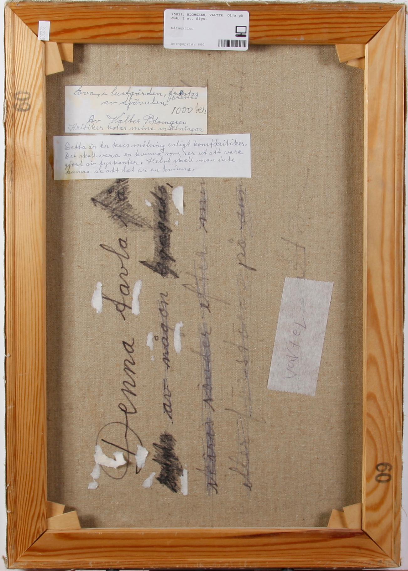 BLOMGREN, VALTER. Olja på duk, 2 st. Sign.