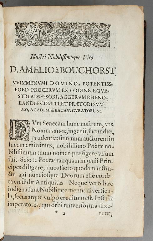 POETAE LATINI REI VENATICAE SCRIPTORES ET BUCOLICI ANTIQUI SAMT ANNAEI SENECA TRAGOEDIAE, Leyden 1728 resp 1651.