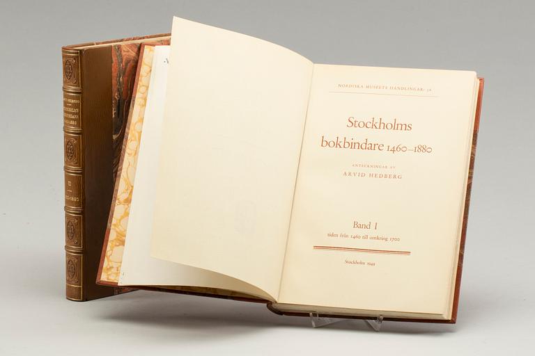 ARVID HEDBERG, vol I-II "Stockholms Bokbindare 1460-1880."Stockholm, 1949.