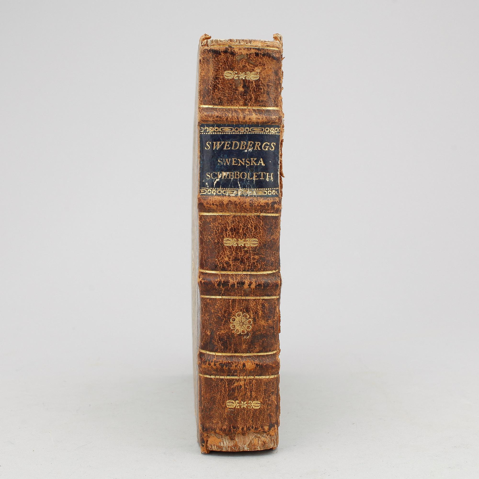 BOK, "Schibboleth. Swenska Språkets rycht och richtighet" av Jesper Swedberg, Skara 1716.