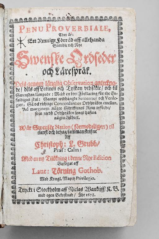 BOK, "Penu Proverbiale...Swenske Ordseder och Lärespråk..." av Christopher Grubb, Stockholm 1678.